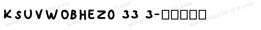 KSUVWOBHEZ0 33 3字体转换
